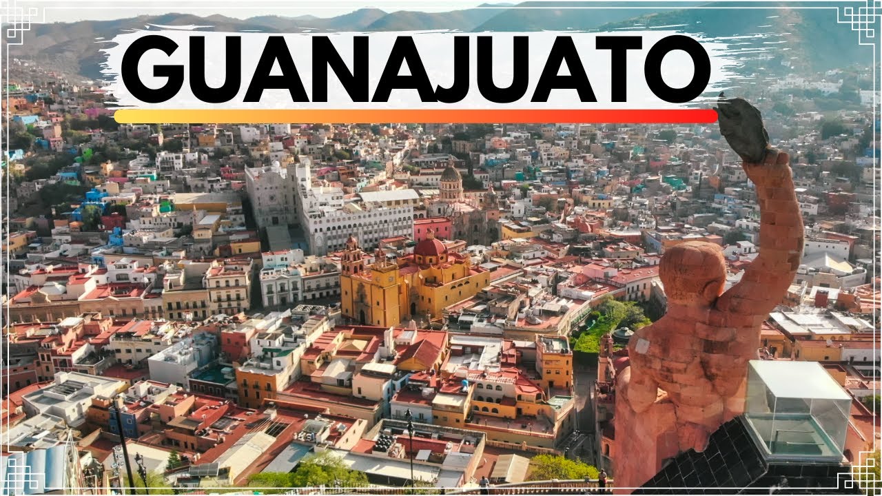 Guía completa de Guanajuato 2022 🏙️