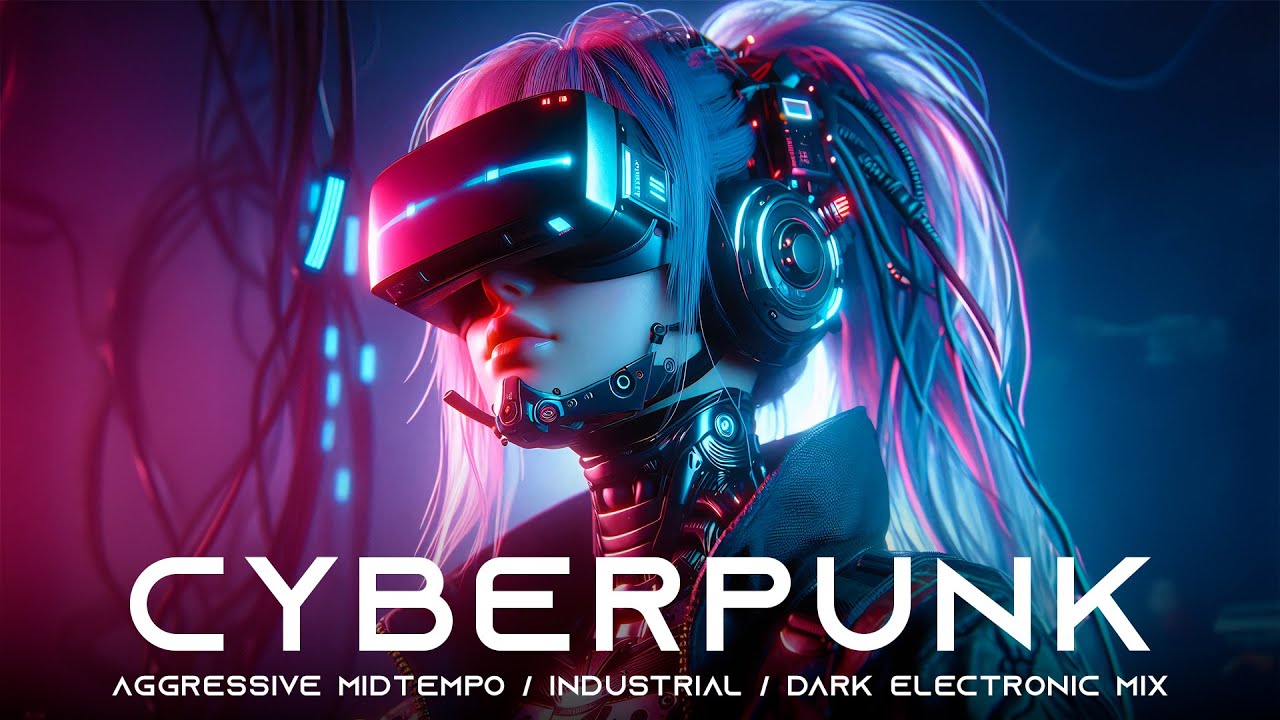 Epic Cyberpunk Music Mix 🎧 | Aggressive Midtempo, Industrial & Dark Electronic Vibes