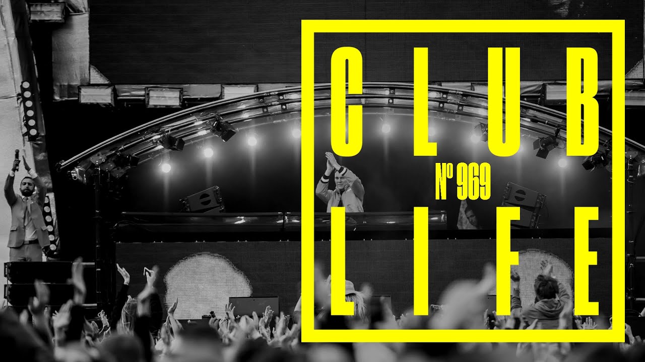 CLUBLIFE by Tiësto Episode 969 🎶 - Ultimate Dance Music Mix