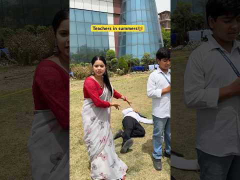 School teachers in summer 👩‍🏫 #shorts #ytshorts #sejalgabashorts #teacherlife