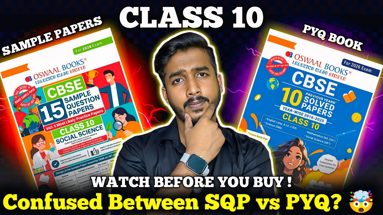 Oswaal Sample Papers vs Oswaal PYQ Book Class 10 2025-26 | Which Book is Best for CBSE Boards?