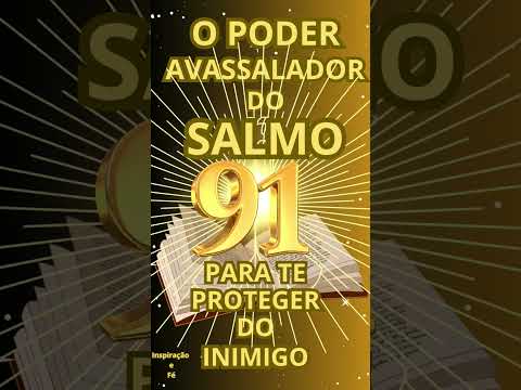 SALMO 91 PARA PROTEÇAO DIVINA #confie #salmos #salmo91 #reflexcao #salmo #oração #fé