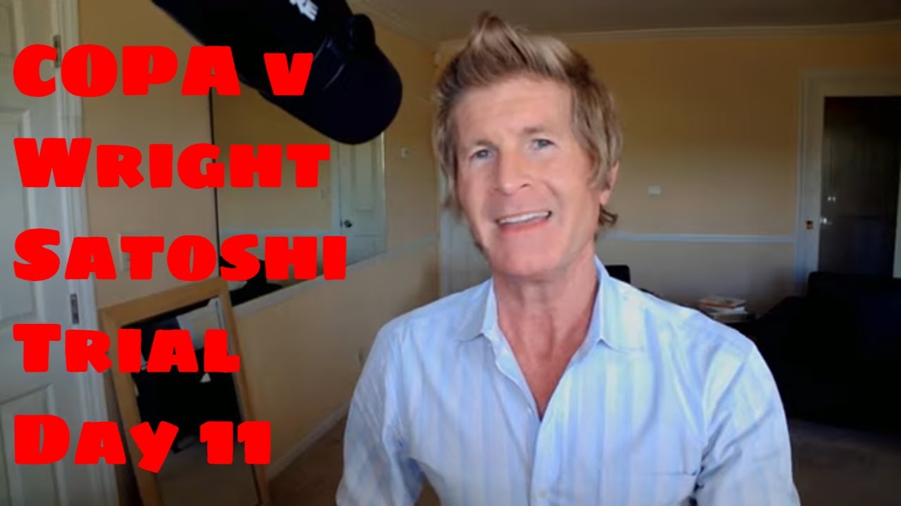 Day 11 Highlights: Is Craig Wright's Satoshi Claim Still Unproven? โ๏ธ