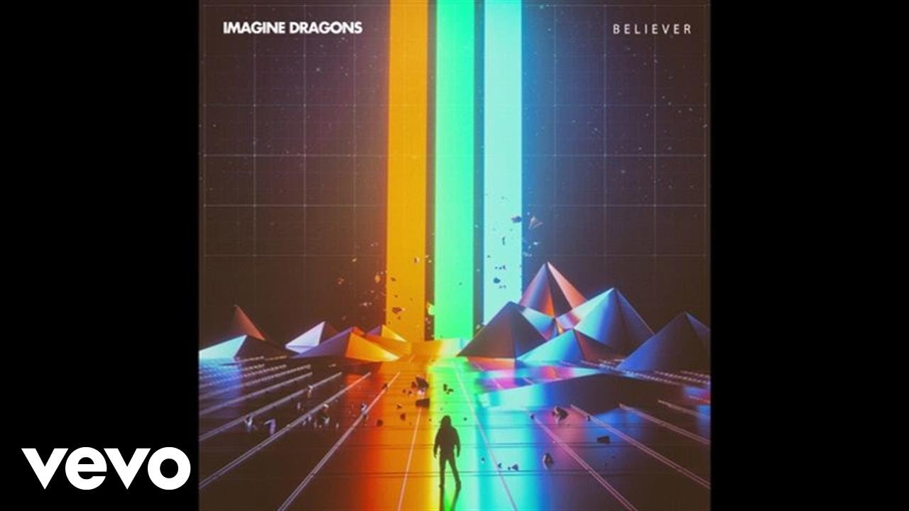 Imagine Dragons - Believer (Official Audio) + New Single 'Eyes Closed' ๐ถ