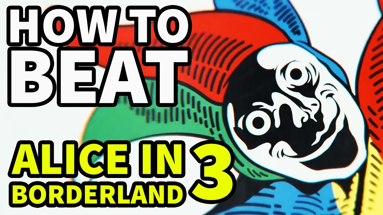Tips to Beat Death Games in Alice in Borderland S3