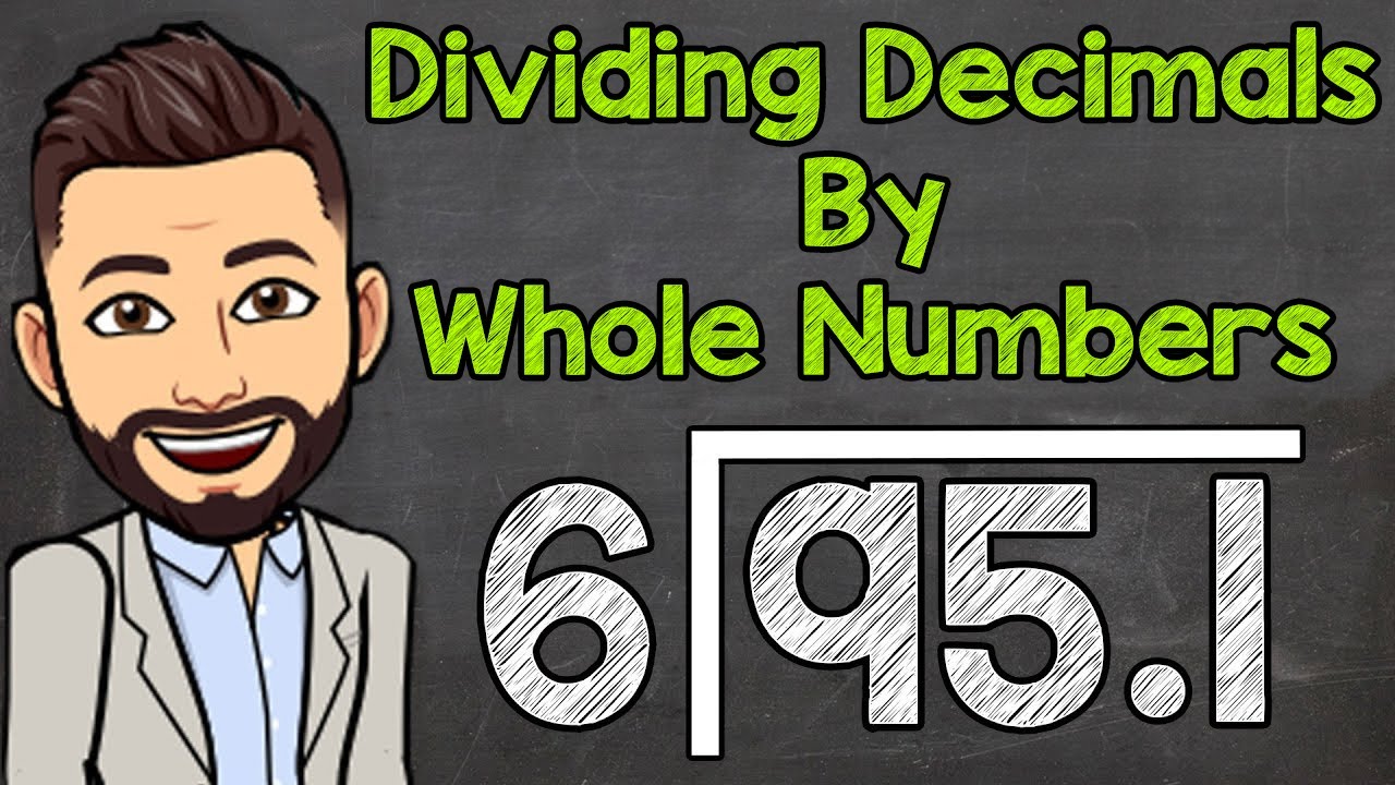 Dividing Decimals by Whole Numbers | Math with Mr. J