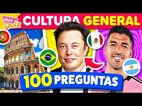 100 Preguntas de Cultura General 🤓🧠 ¿Qué tan Culto Eres? 📚 - Play Quiz de Preguntas y Respuestas