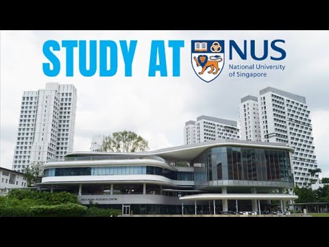 How to Get Admission in the National University of Singapore (NUS) With Full Information || NSU ||