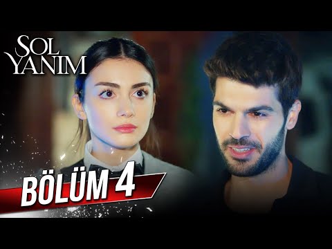 Sol Yanım 4. Bölüm Full HD – Heyecan Dolu Anlar Başlıyor! 🎬