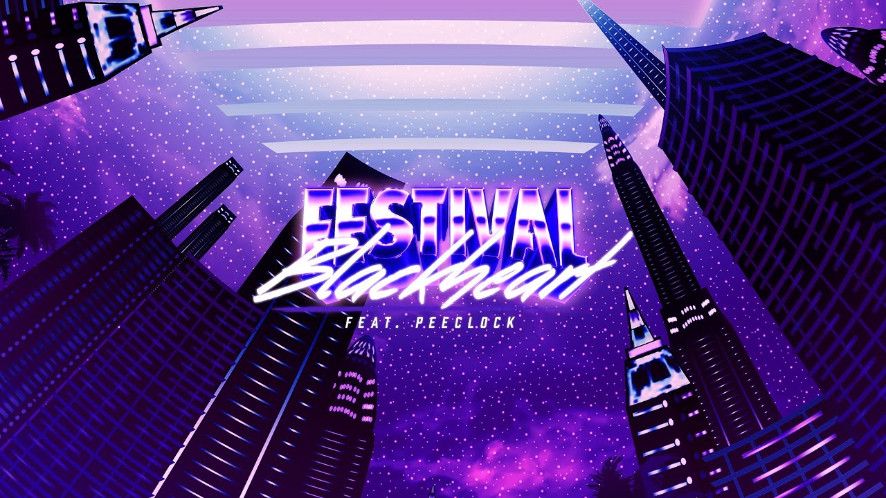 BlackHeart & PEECLOCK Drop New Hit 'Festival' 🎶 | Official Visualizer Out Now