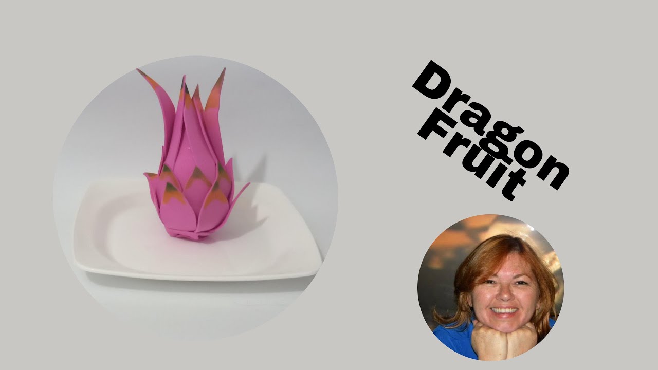 DIY Dragon Fruit with Foam Sheet ๐