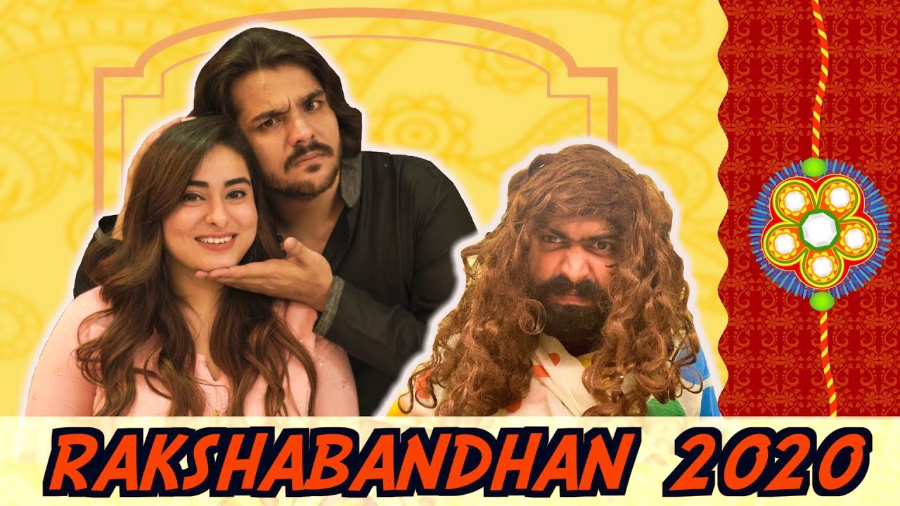 Raksha Bandhan 2020 | Ashish Chanchlani