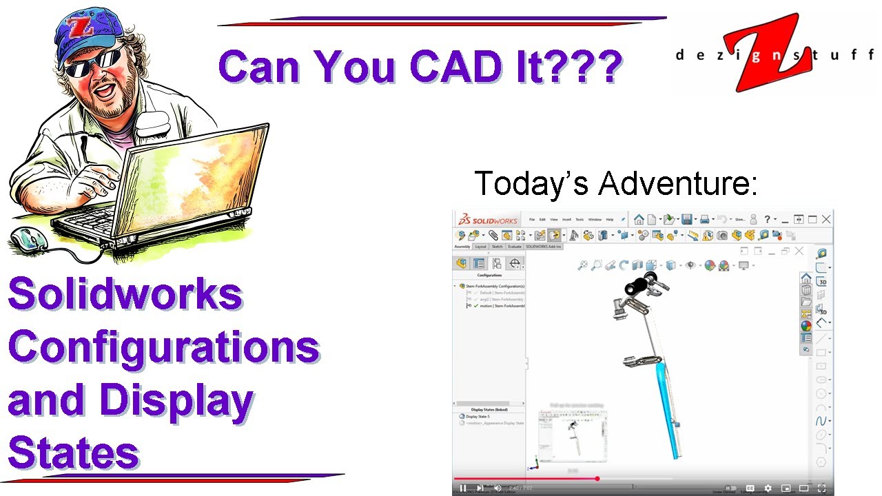 Solidworks Assembly Configurations and Display States