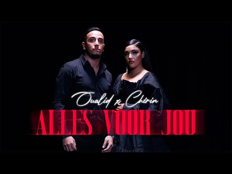 OUALID X CHIRIN - ALLES VOOR JOU (Official Music Video, Prod by JANNO)