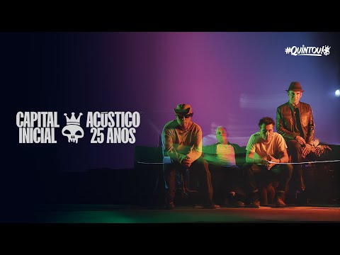 Capital Inicial Ao Vivo no #Quintou | Filtr (Show Completo)
