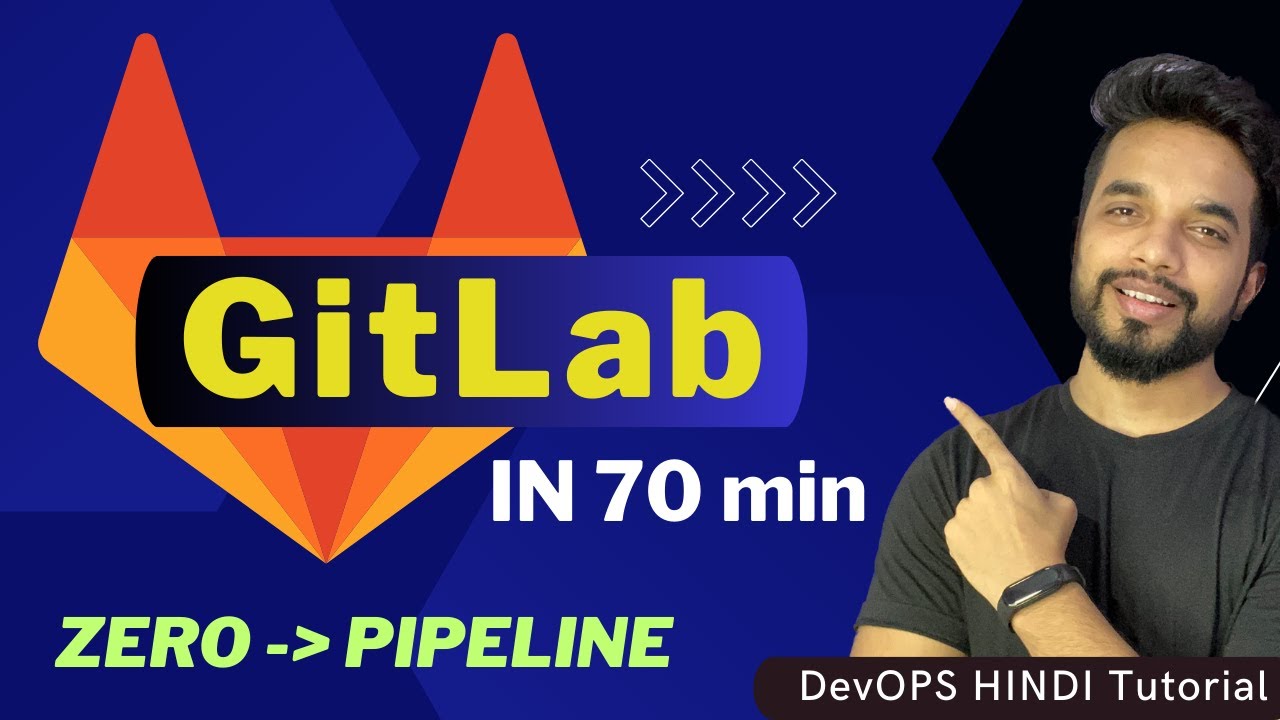 GitLab Masterclass: Create Pipelines in 1 Hour! 🔥 [HINDI]