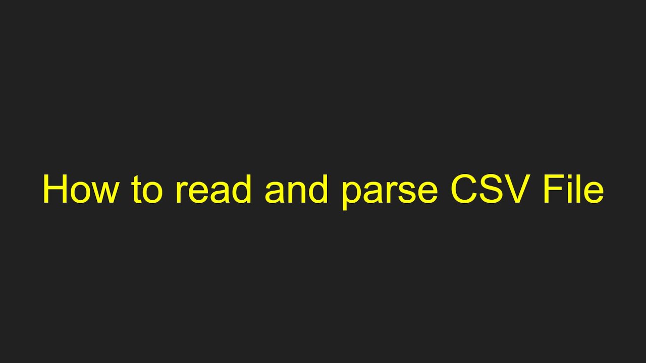 Complete Guide to Parsing CSV Files 📄