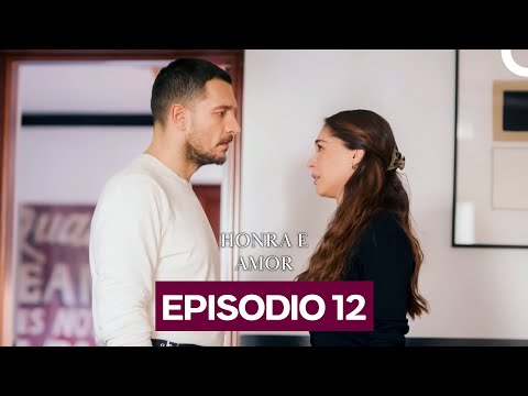 Honra e Amor Episódio 12 (Dublado Em Português)