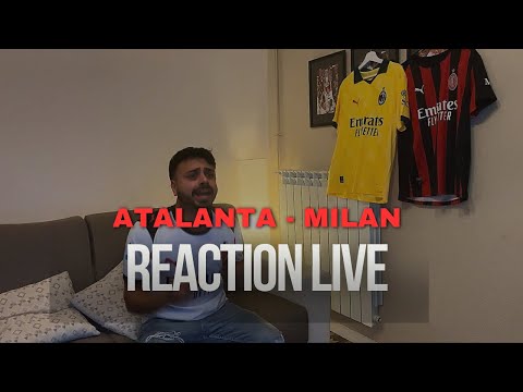 UN PUNTO GUADAGNATO !! ATALANTA - MILAN REACTION LIVE !! #acmilan#atalantamilan