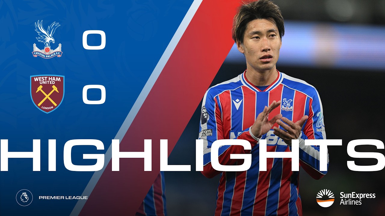 Crystal Palace 0-0 West Ham | Premier League Highlights 🤝