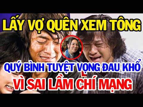 Vạch Trần Tất Cả Những Góc Khuất  Vợ Nghệ Sĩ Quý Bình Yêu Thương Chồng Hay Là Một Vở Kịch Diễn Sâu?