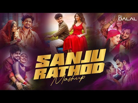 Sanju Rathod  | Mashup | DJ Dalal London | Sanju Rathod Hit Songs | Shaky x Sundari x Gulabi Sari