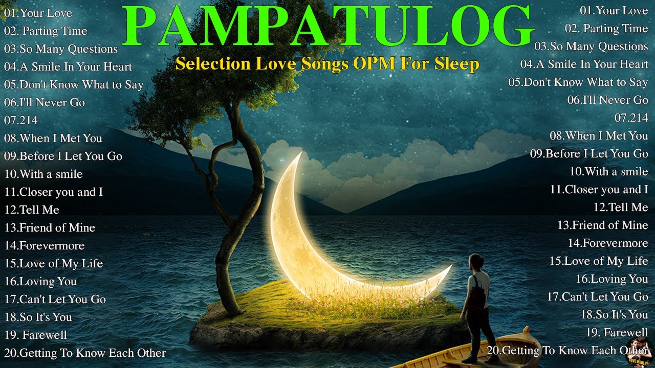 Top OPM Love Songs 2024 🎶 Non-Stop Hits & Classics