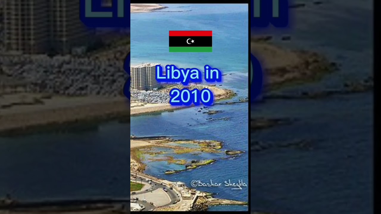 Libya: Then & Now ๐ฑ๐ธ