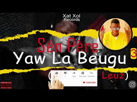 nouveau single. yaw là beugué.