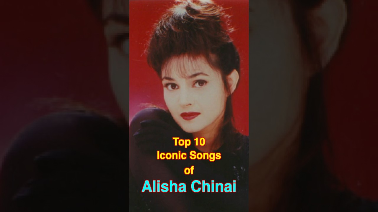 Top 10 Iconic Songs by Alisha Chinai 🎶