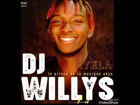 WILLYS DJ: 2024 New Release 'AYELA' 🎶