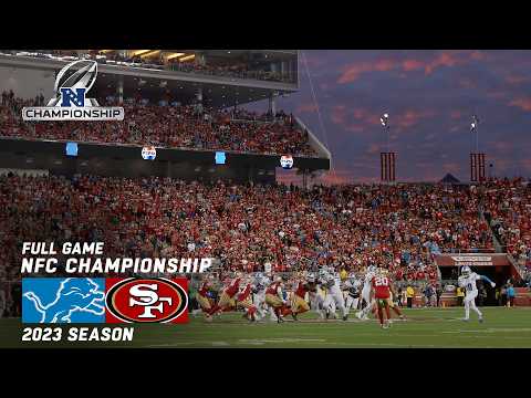 Detroit Lions vs. San Fransisco 49ers NFC Championship FULL GAME | 2023 NFL Postseason