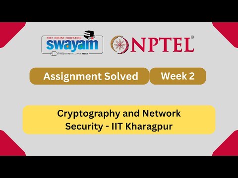 Cryptography and Network Security Week 2 | NPTEL ANSWERS 2025 #nptel2025 #myswayam #nptel