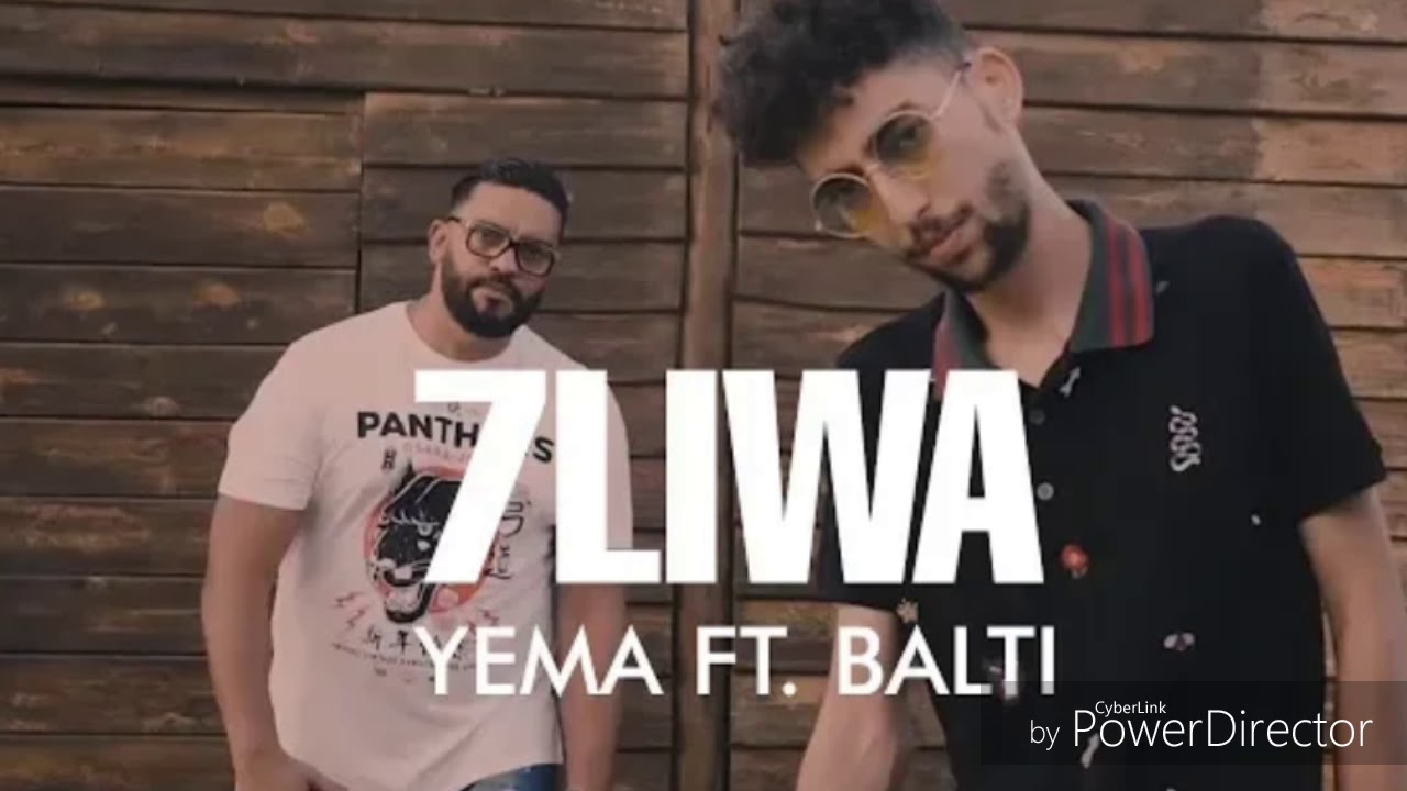 7liwa ft. Balti - YEMA