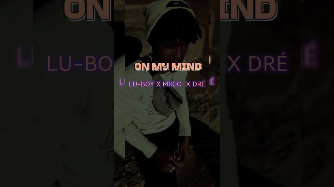 LU-BOY x MIIGO x DRÉ - Official Audio 🎶