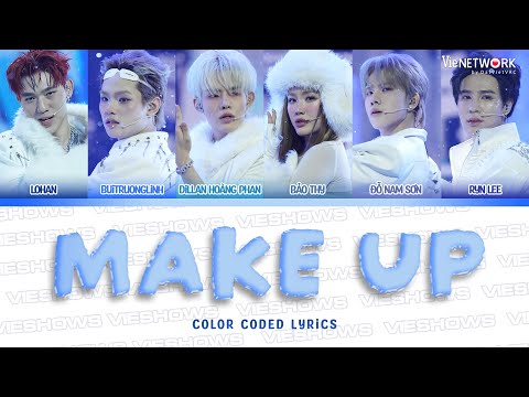 MAKE UP - Team Dillan Hoàng Phan ft. Bảo Thy (Color Coded Lyrics) | Anh Trai Say Hi