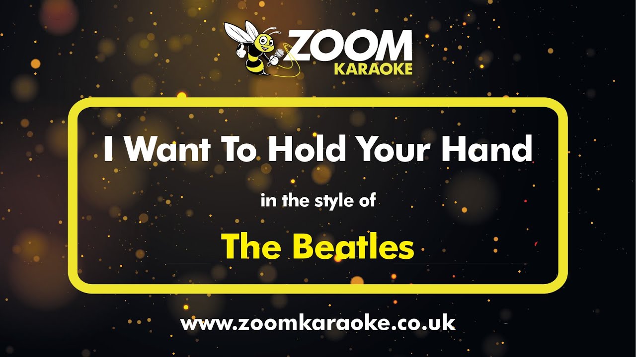 The Beatles - I Want To Hold Your Hand Karaoke 🎤