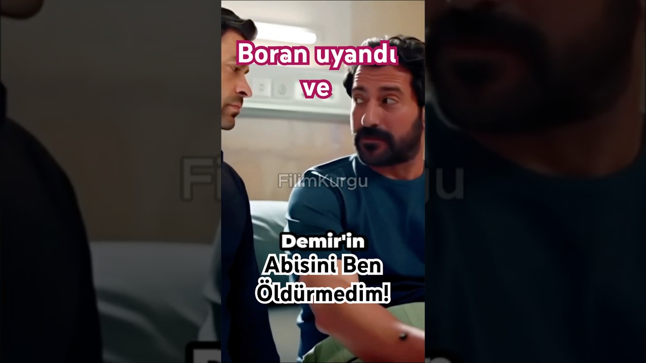 Uzak Şehir 33. Bölüm 3: Boran Uyandı! Demir'in Abisini Ben Öldürmedim! 🔍