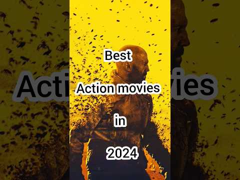 The 10 Greatest Action Movies of 2024