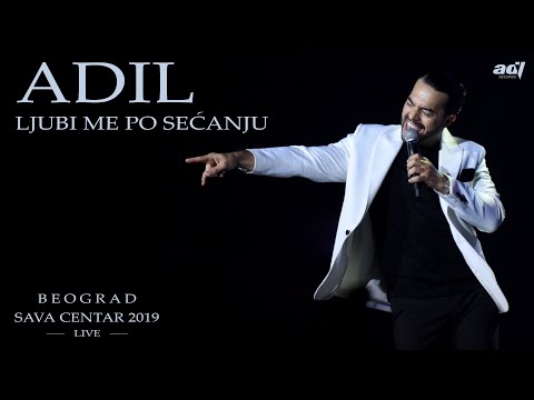 Adil Maksutović - Ljubi me po sećanju (Live Sava Centar 2019)