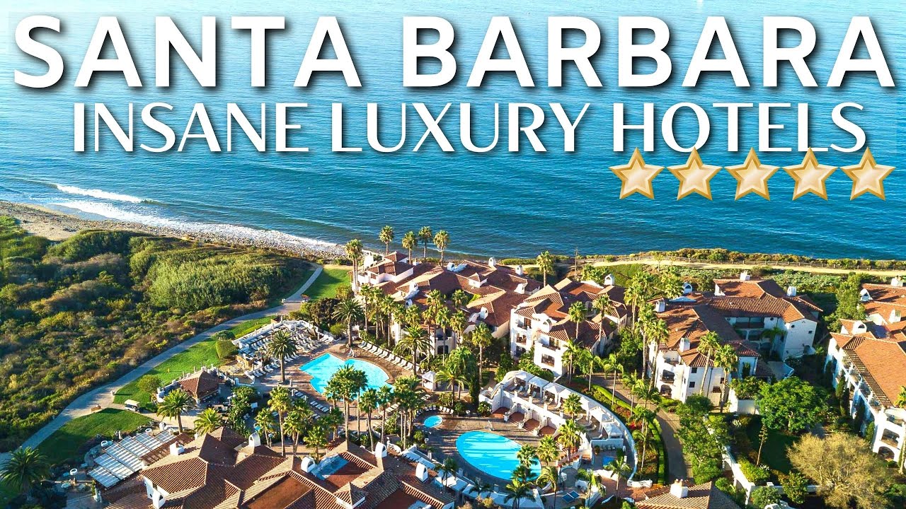TOP 10 Top 10 Luxury Hotels & Resorts in Santa Barbara ✨