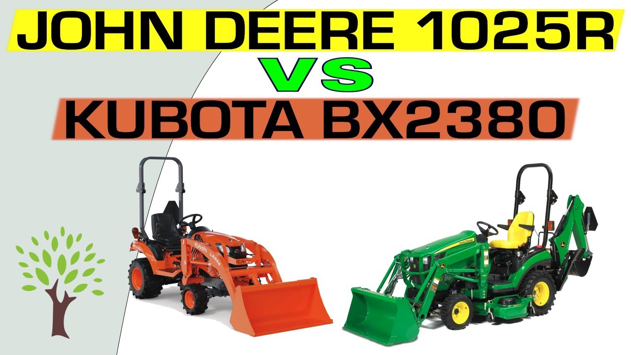 John Deere 1025R vs Kubota BX2380: Best Compact Tractor?