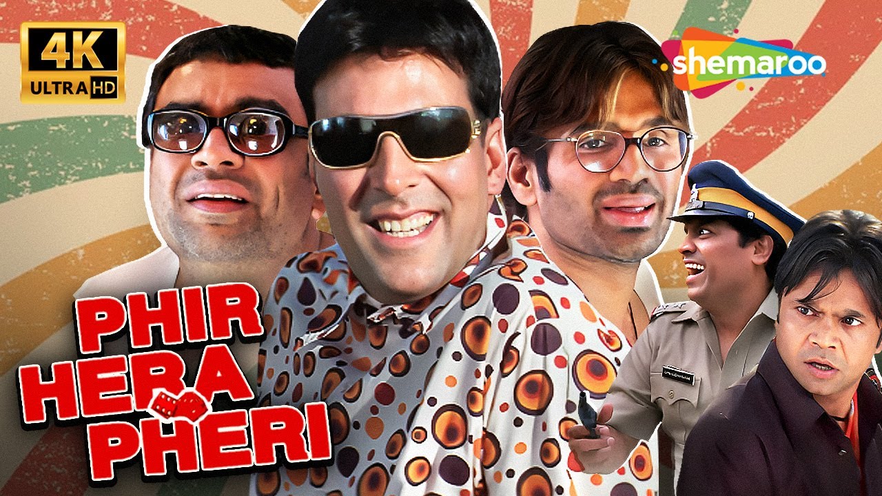 Phir Hera Pheri (2006) Full Comedy Movie in 4K | Akshay Kumar & Cast 😂