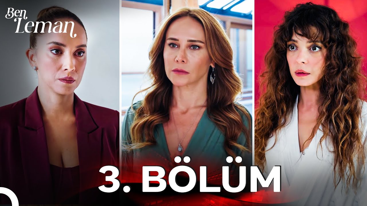 Ben Leman 3. Bölüm - Yeni Oyun ve Şahika'nın İtibarı