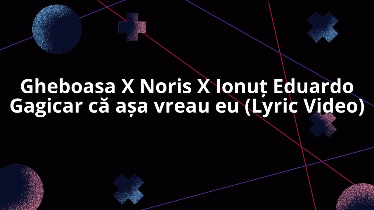 Gheoasa X Noris X Ionuț Eduardo - Gagicar | Official Lyric Video 🎶
