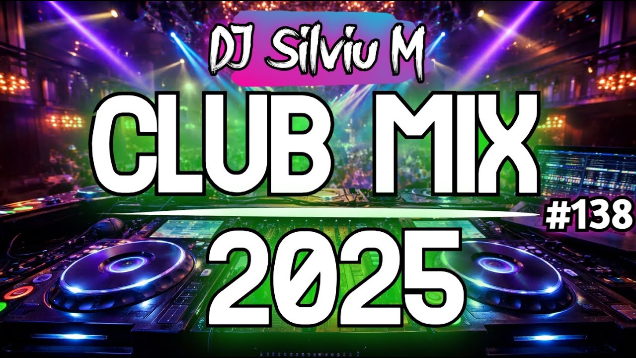 Music Mix 2025 #138: Top Party & Club Remixes 🎶