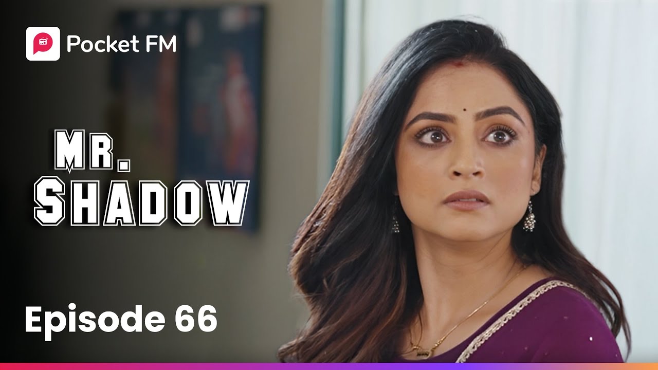 Episode 66 | Mr. Shadow - Exciting New Mysteries Await! 🎧