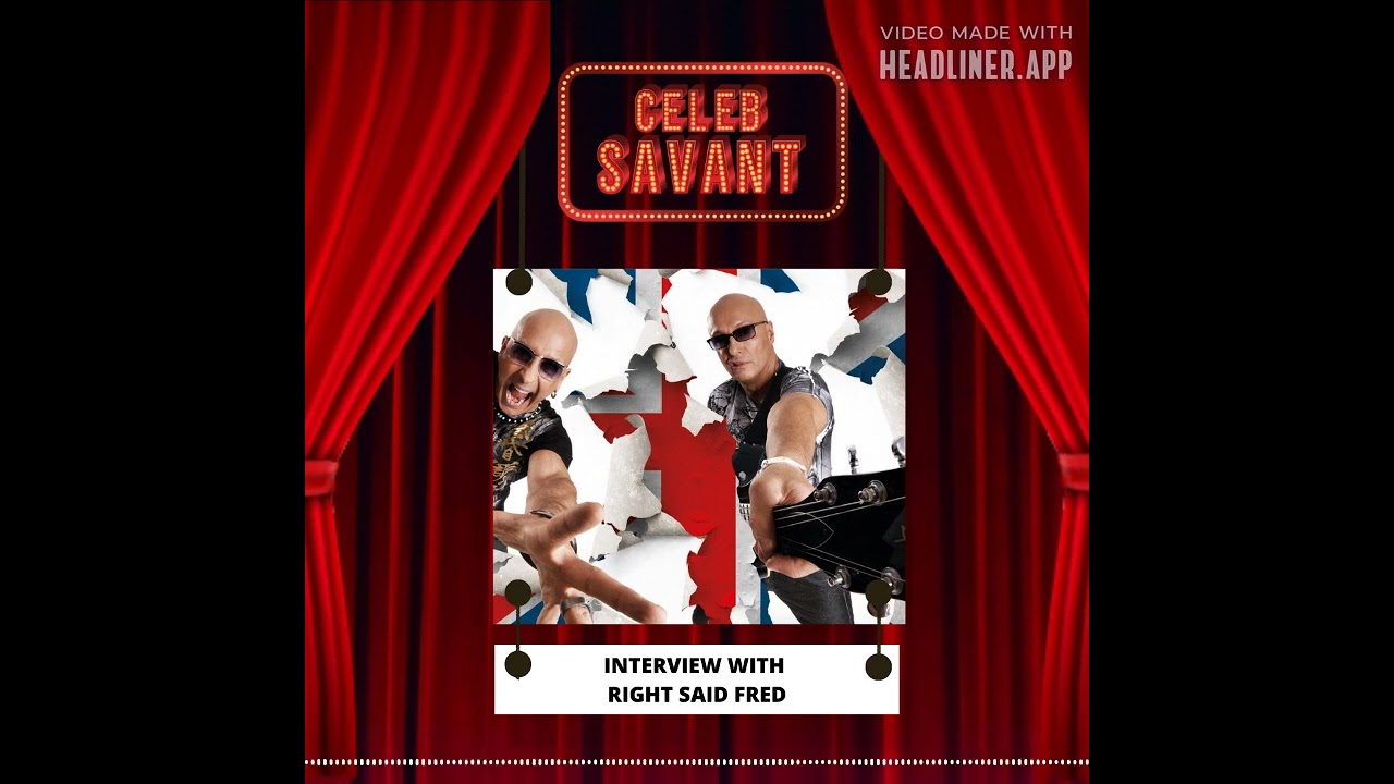 Interview with Right Said Fred