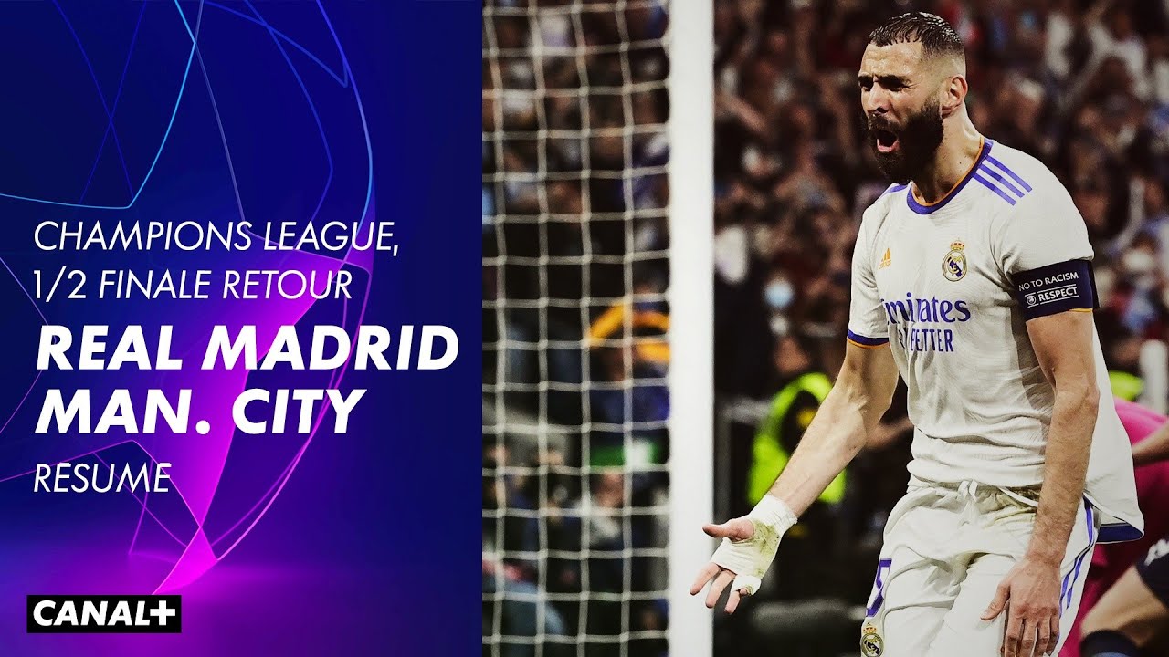Résumé du match Real Madrid vs Manchester City ⚽️