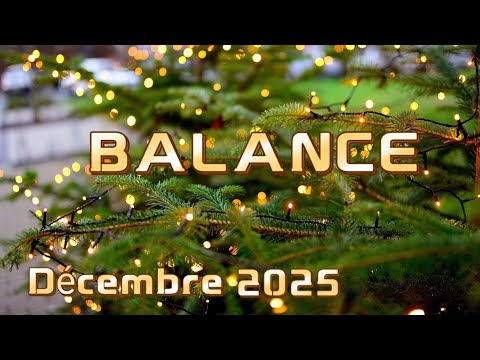 Horoscope Balance Décembre 2025 🌟